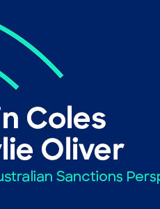 Gavin Coles and Kylie Oliver on the Australian Sanctions Perspective