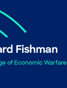 Edward Fishman on the Age of Economic Warfare